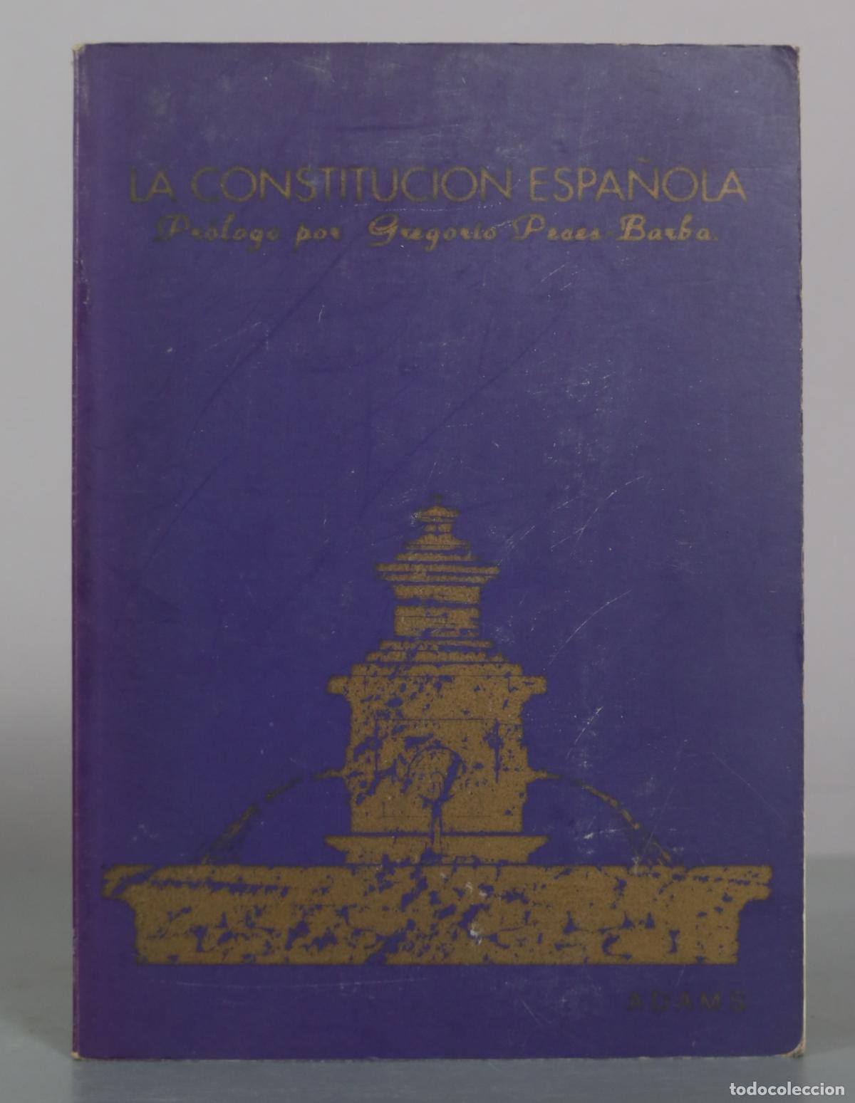 Libros de segunda mano: La Constituci&oacute;n Espa&ntilde;ola - Gregorio Peces-Barba - Centro de Estudios Adams