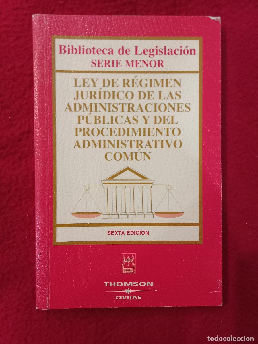 Libros de segunda mano: Ley de R&eacute;gimen Jur&iacute;dico de las Administraciones P&uacute;blicas y del Procedimiento Administrativo Com&uacute;n