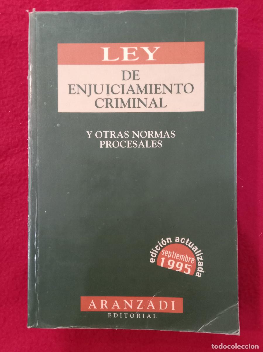 Libros de segunda mano: Ley de Enjuiciamiento Criminal - Y otras normas procesales - J. M. Valle Mu&ntilde;iz - Edit ARANZADI. 1995