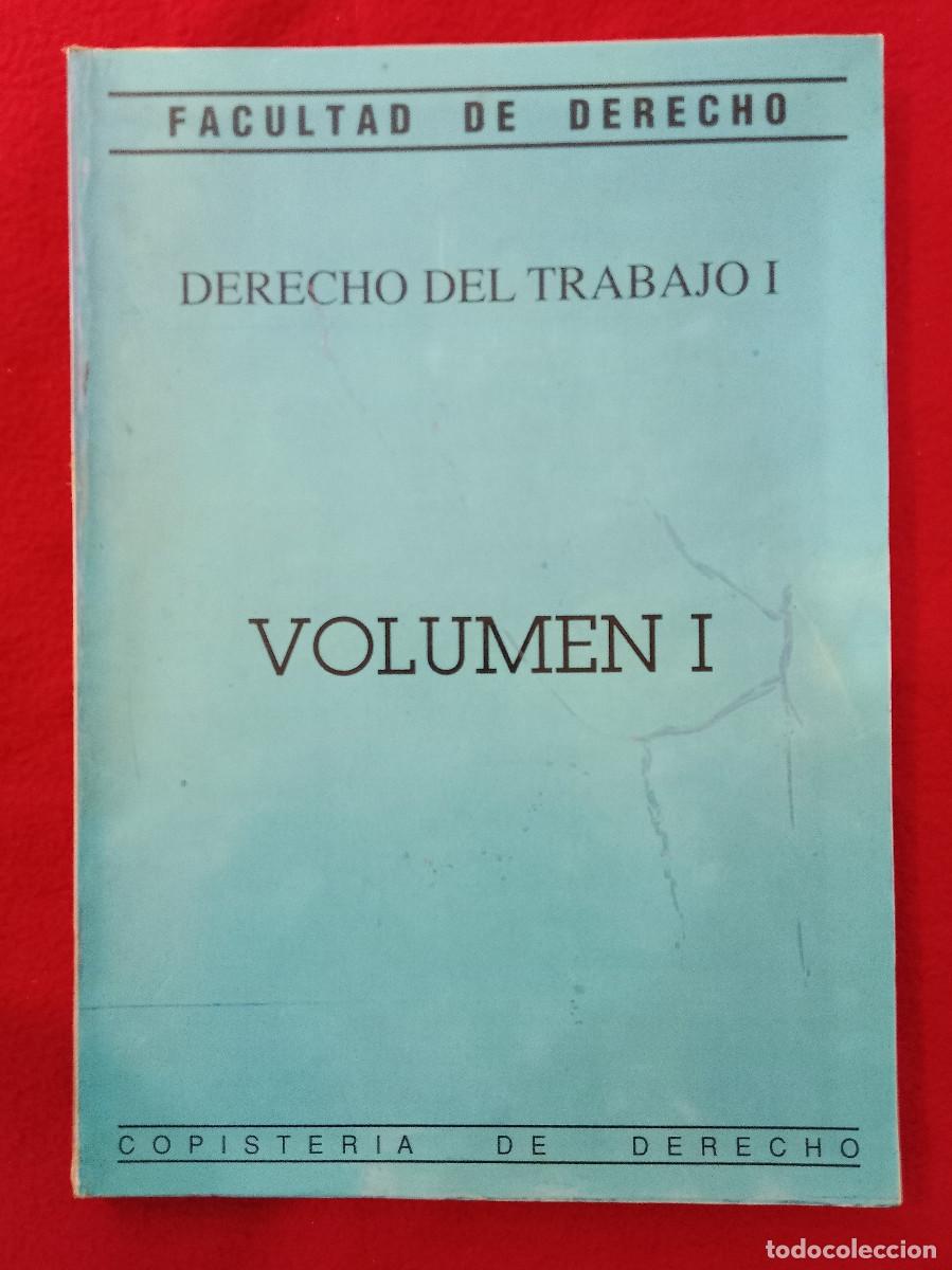 Libros de segunda mano: Derecho del Trabajo - Volumen 1 y 2 - Edit. Copister&iacute;a de Derecho. 1990 /1991