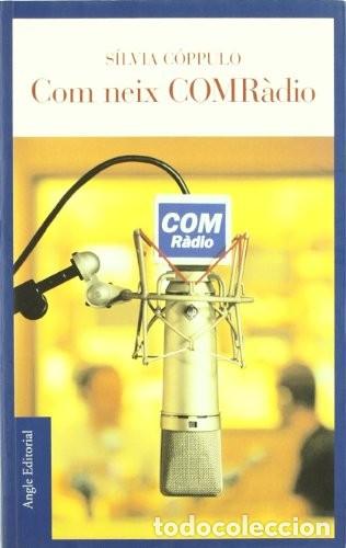 Libros de segunda mano: Com neix COMR&agrave;dio: El naixement d&iquest;un model nou de xarxa local de r&agrave;dio (El fil d'Ariadna) Edici&oacute;n en