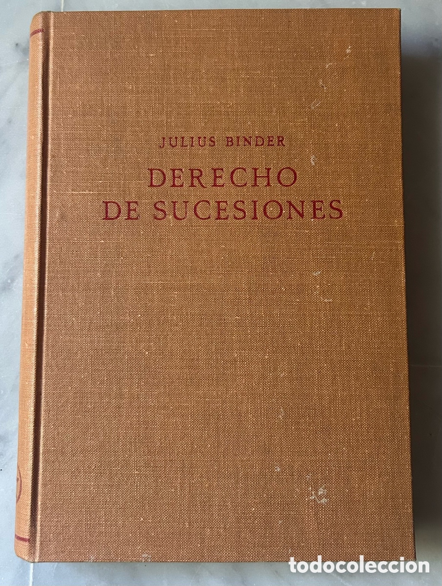 Libros de segunda mano: &ldquo;DERECHO DE SUCESIONES&rdquo;. Julius Binder. 1953