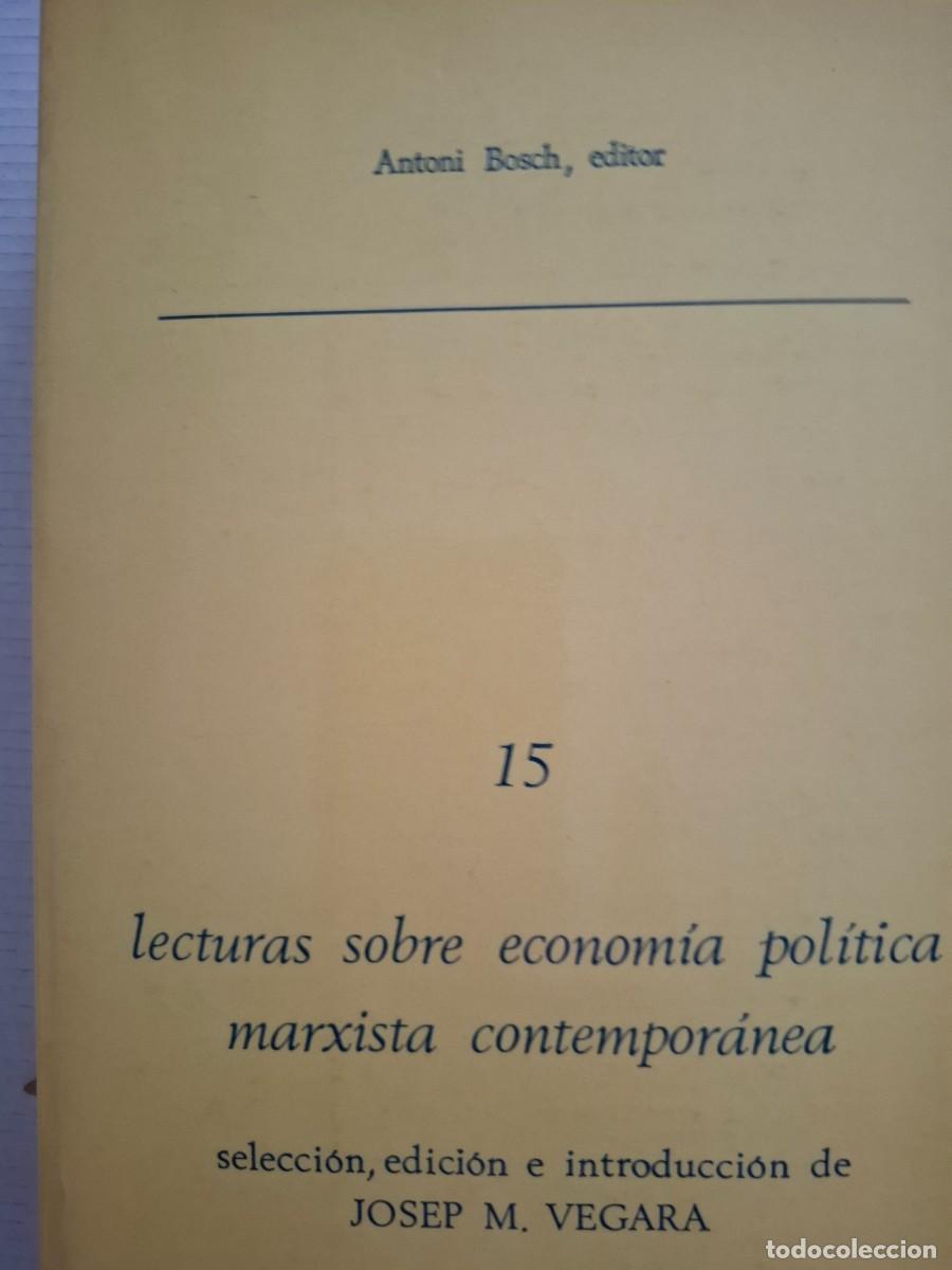 Libros de segunda mano: lecturas sobre econom&iacute;a pol&iacute;tica marxista contempor&aacute;nea vv aa sel Josep M&ordf; Vegara