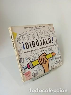 Libros de segunda mano: &iexcl;Dib&uacute;jalo! Innova, crea y comunica de manera visual