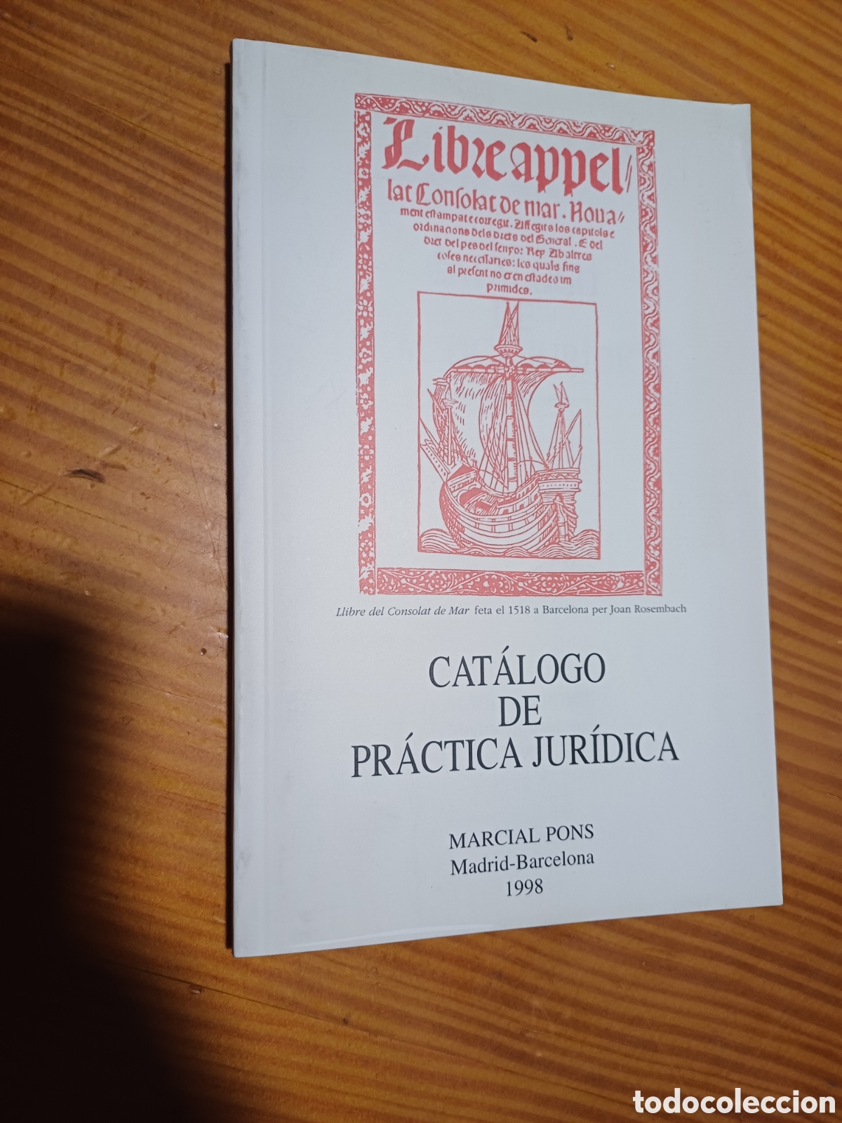 Libros de segunda mano: Cat&aacute;logo de pr&aacute;ctica jur&iacute;dica Marcial Pons 1998