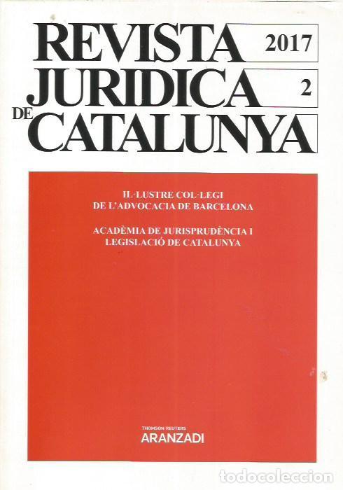 Libros de segunda mano: REVISTA JURIDICA DE CATALUNYA TOMO 2 A&Ntilde;O 2017 ARANZADI