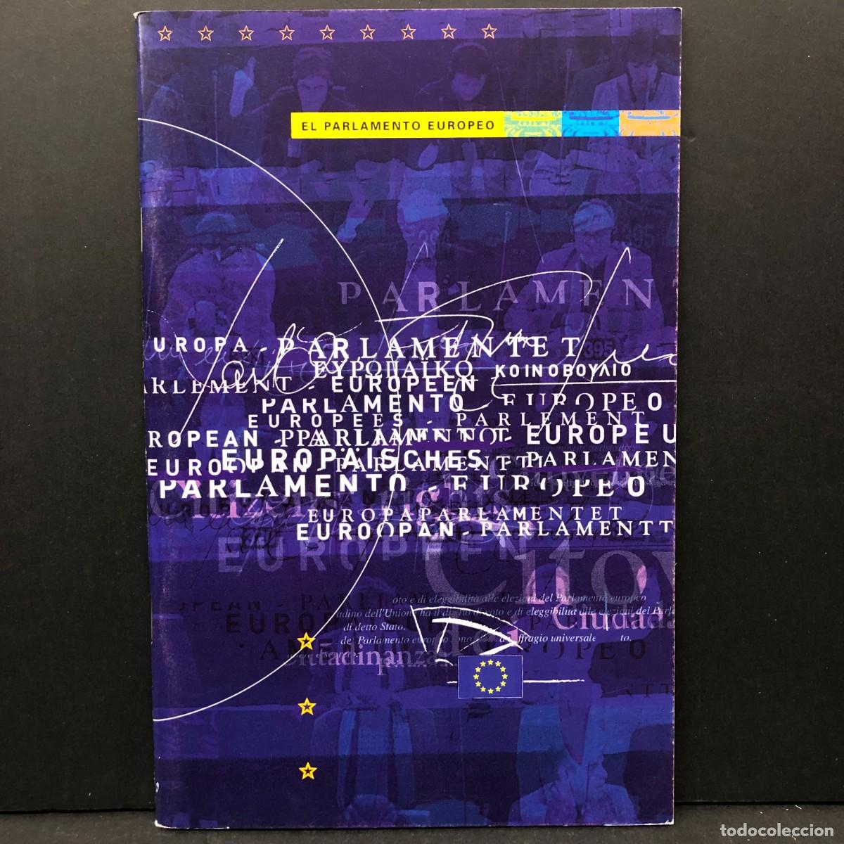 Livres d'occasion: EL PARLAMENTO EUROPEO - DIRECCION GENERAL DE INFORMACI&Oacute;N Y RELACIONES P&Uacute;BLICAS - 2002 / 4377