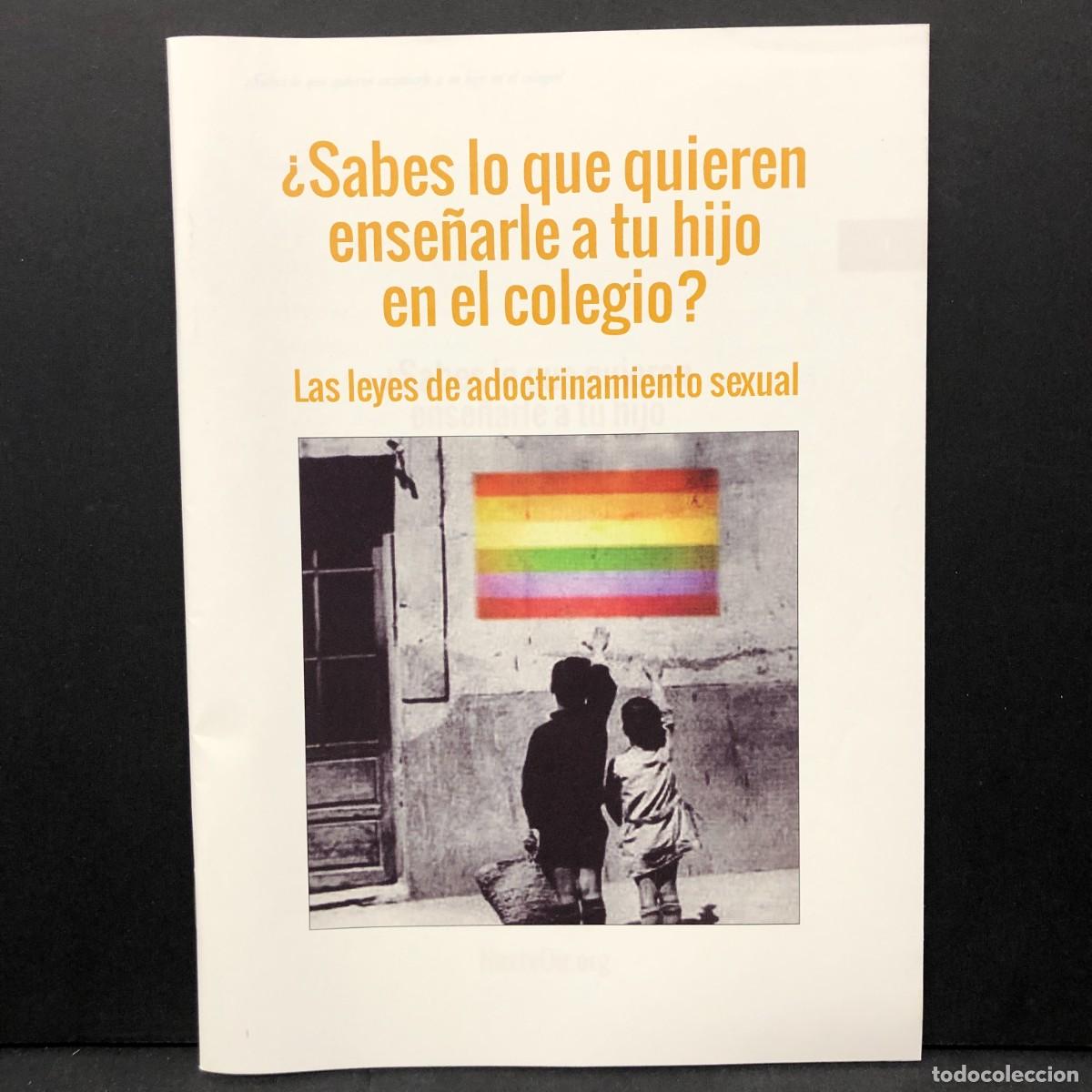 Libros de segunda mano: &iquest;SABES LO QUE QUIEREN ENSE&Ntilde;ARLE A TU HIJO EN EL COLEGIO? - LEYES DE ADOCTRINAMIENTO SEXUAL / 4385