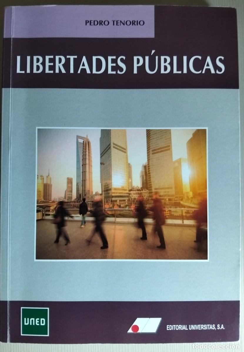 Libros de segunda mano: libertades publicas de pedro tenorio ( uned )