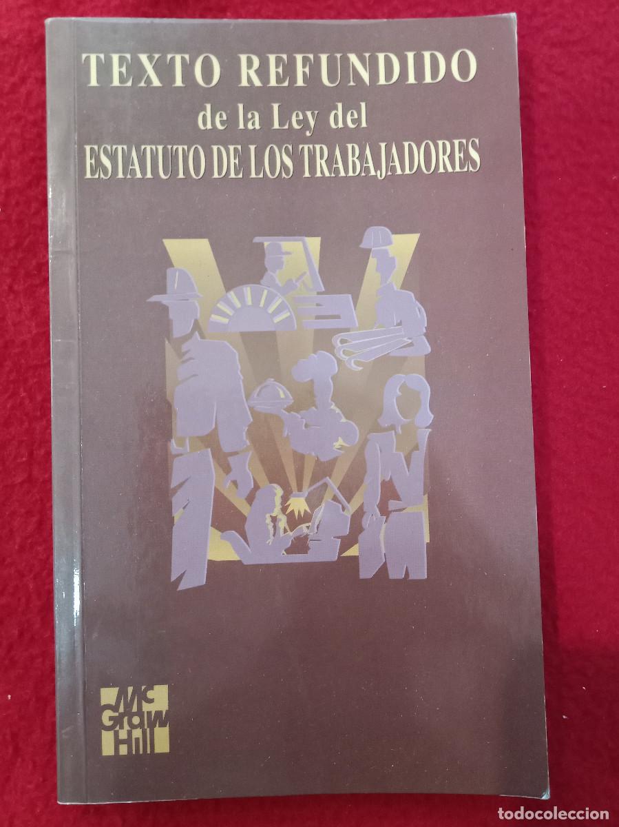 Libri di seconda mano: Texto Refundido de la Ley del Estatuto de los Trabajadores - 1995
