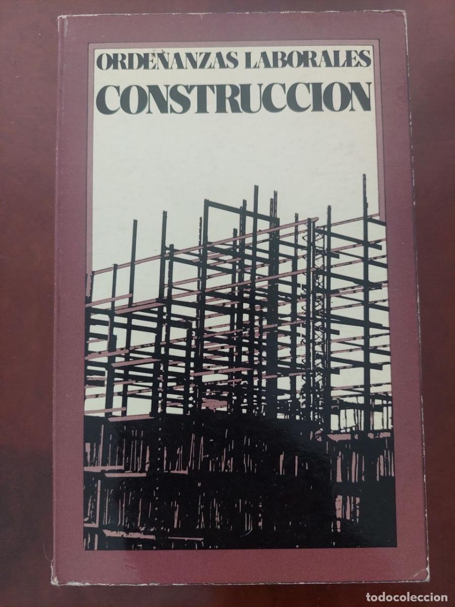 Libros de segunda mano: Ordenanzas laborales. Construcci&oacute;n Industrias de la Construcci&oacute;n, Vidrio y Cer&aacute;mica.