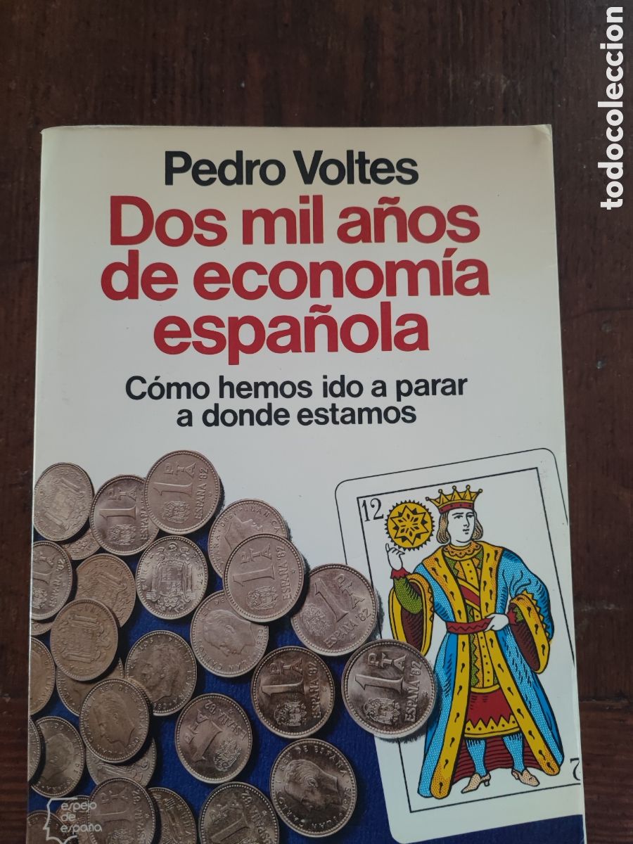 Libros de segunda mano: Dos mil a&ntilde;os de economia espa&ntilde;ola