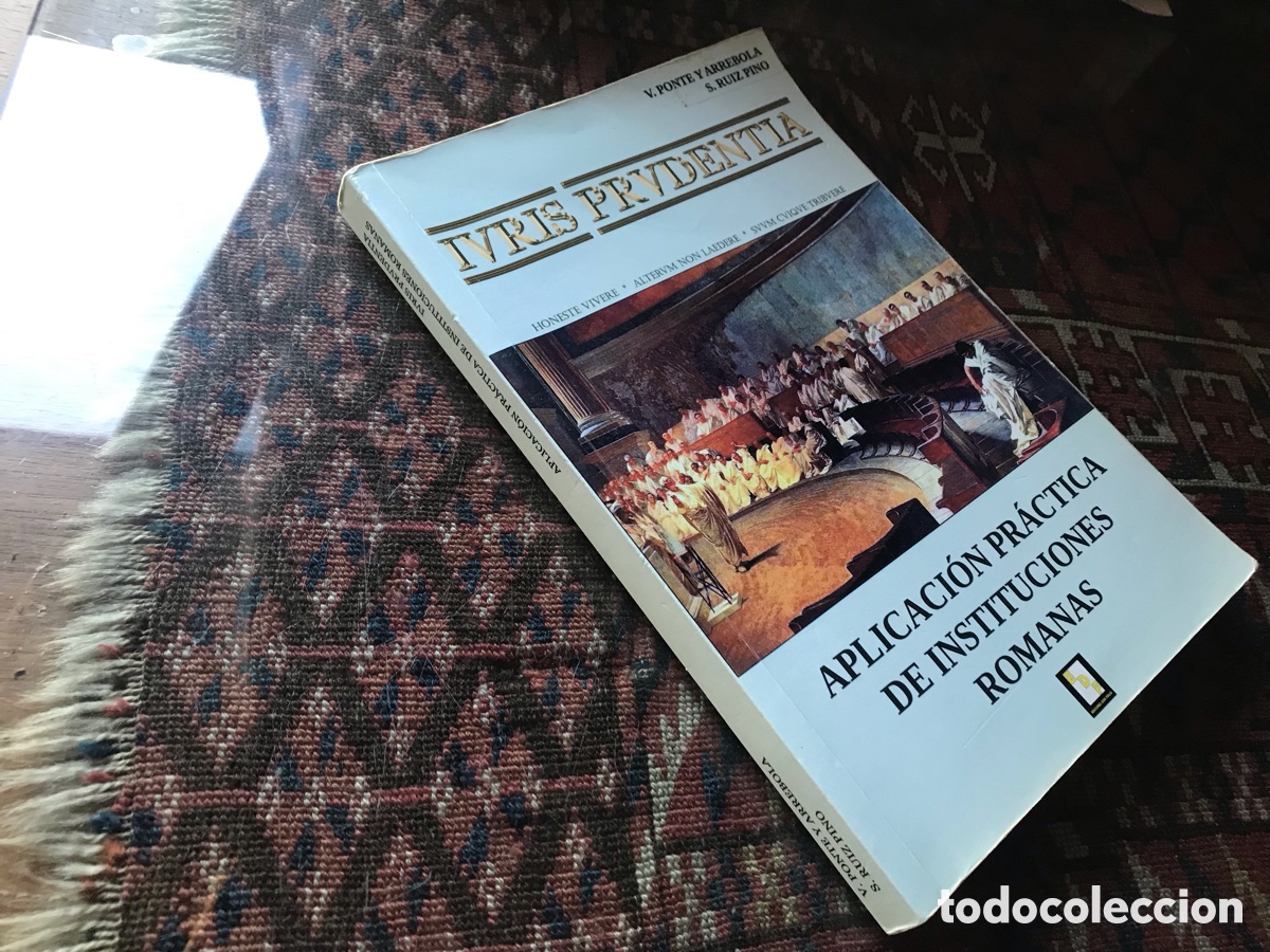 Libros de segunda mano: Iuris Prudentia. Aplicaci&oacute;n pr&aacute;ctica de instituciones romanas. V. Ponte y Arrebola.