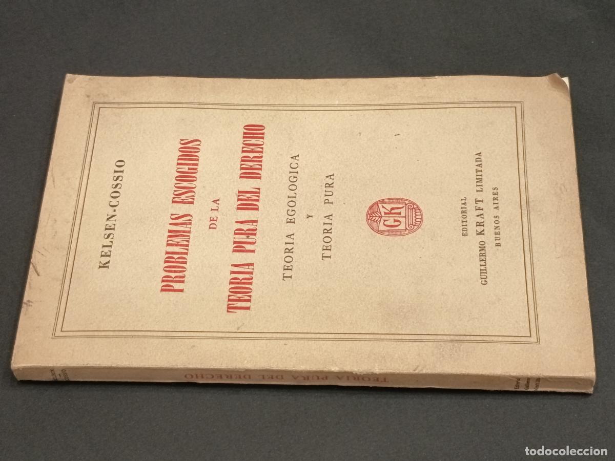 Libros de segunda mano: 1952 - KELSEN-COSSIO. Problemas escogidos de la teor&iacute;a pura del derecho