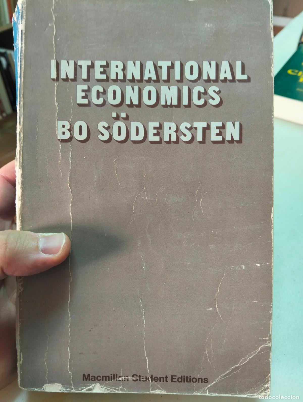 Libros de segunda mano: Raro. Economia. International Economics, Bo Sodersten, ed. Macmillan, 1971 VISITA CATALOGO