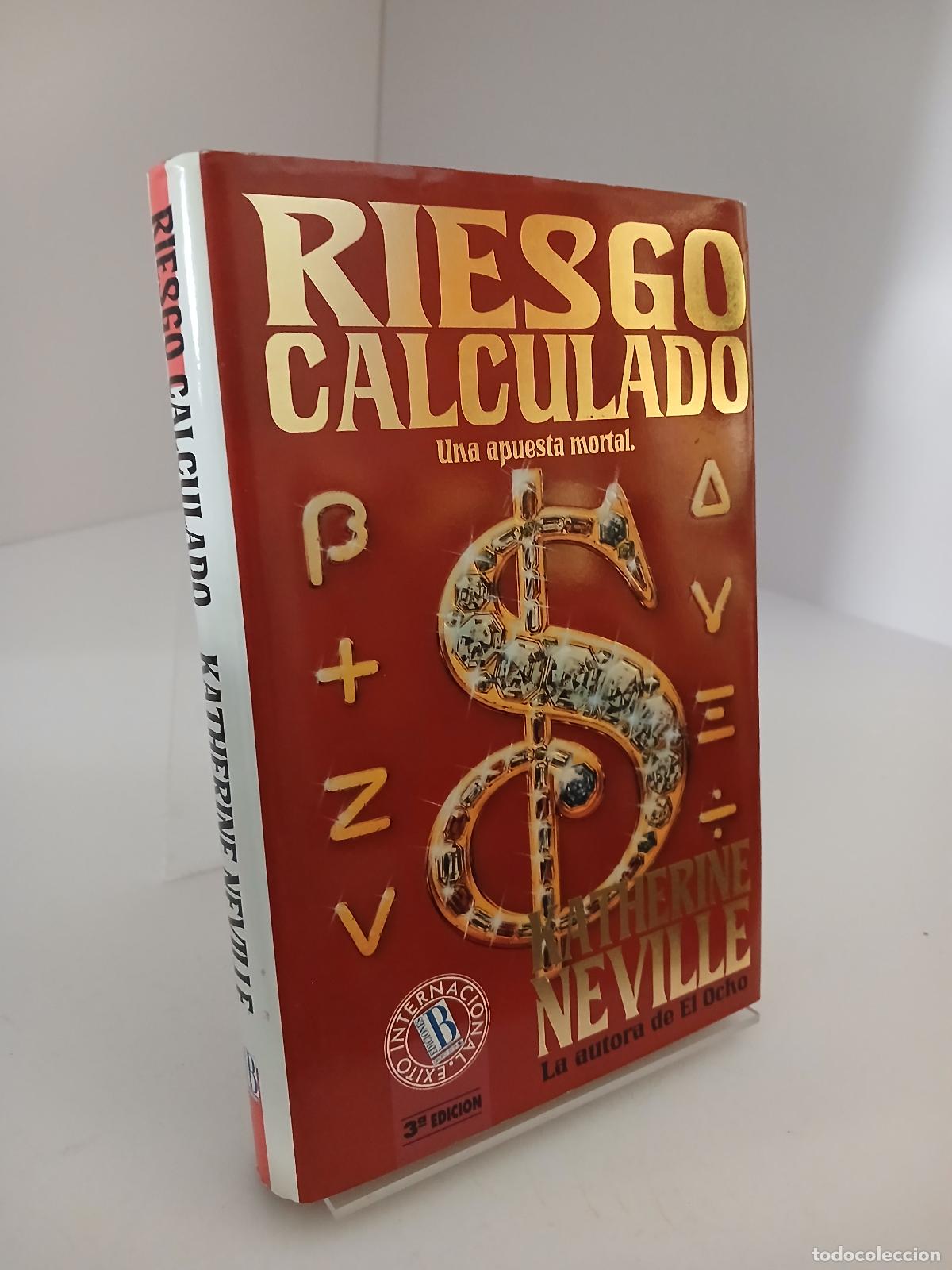 Second hand books: Riesgo calculado - Katherine Neville
