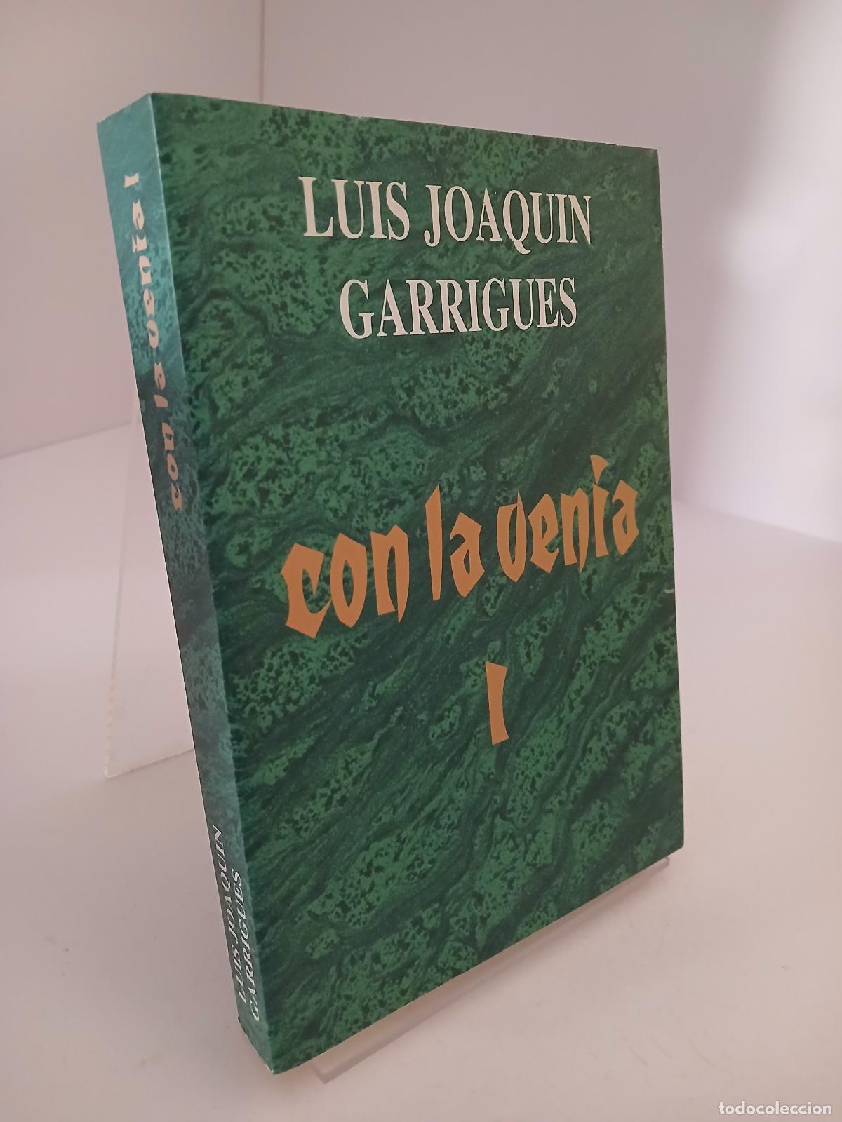Libros de segunda mano: Con la venia - Luis Joaqu&iacute;n Garrigues L&oacute;pez-Chicheri