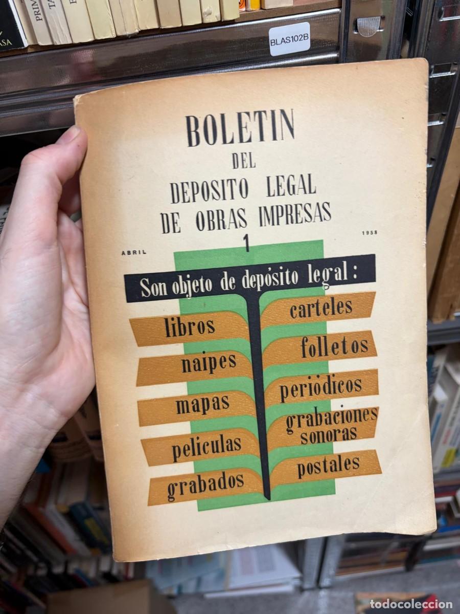 Libros de segunda mano: BLAS102B &mdash; BOLET&Iacute;N DEL DEP&Oacute;SITO LEGAL DE OBRAS IMPRESAS