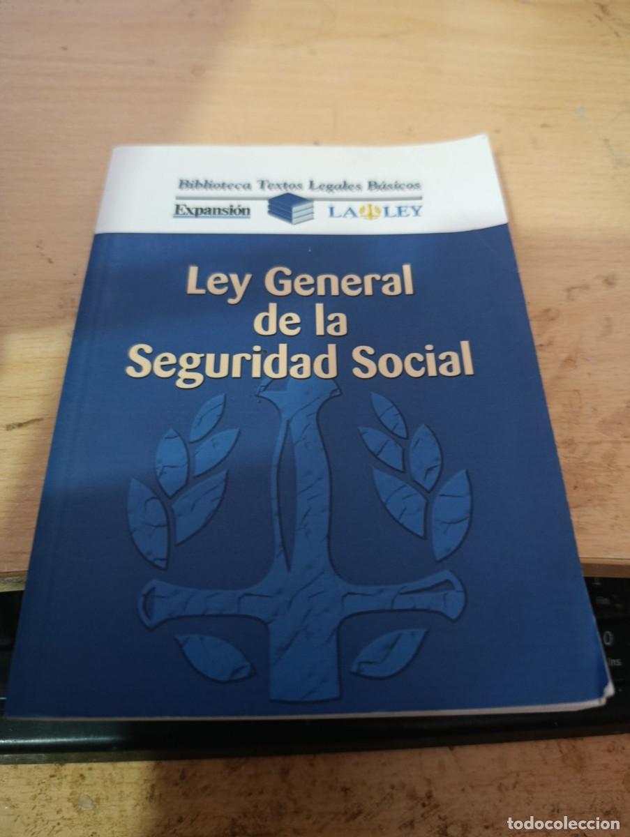 Libros de segunda mano: LEYGENERAL DE LA SEGURIDAD SOCIAL. EST32B5