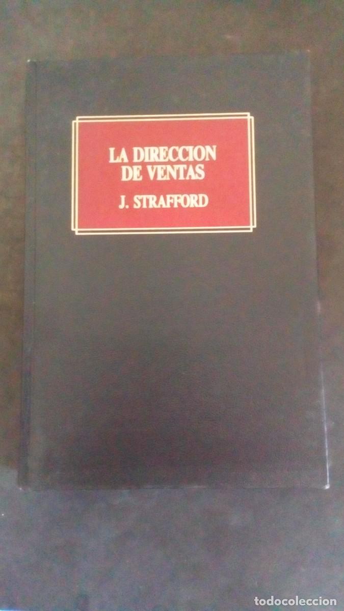 Libros de segunda mano: LA DIRECCI&Oacute;N DE VENTAS-JOHN STRAFFORD / COLIN GRANT-EDICIONES DEUSTO-TAPA DURA-COMO NUEVO