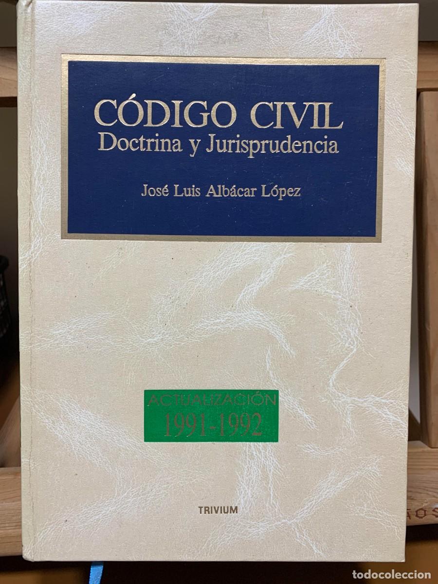 Libros de segunda mano: Codigo civil : doctrina y jurisprudencia : actualizacion 1992 de JOSE LUIS ALBACAR LOPEZ (Autor) Fo