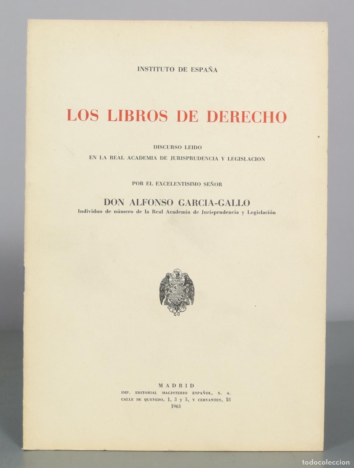 Libros de segunda mano: Los libros de derecho - Alfonso Garcia-Gallo - Imp. Editorial Magisterio Espa&ntilde;ol