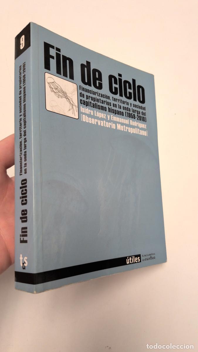 Libros de segunda mano: Fin de ciclo - Emmanuel Rodr&iacute;guez L&oacute;pez Isidro L&oacute;pez Hern&aacute;ndez