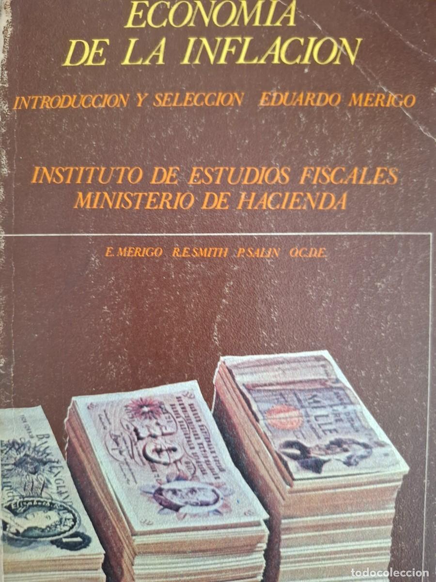 Libros de segunda mano: econom&iacute;a de la inflaci&oacute;n selecci&oacute;n Eduardo Merigo