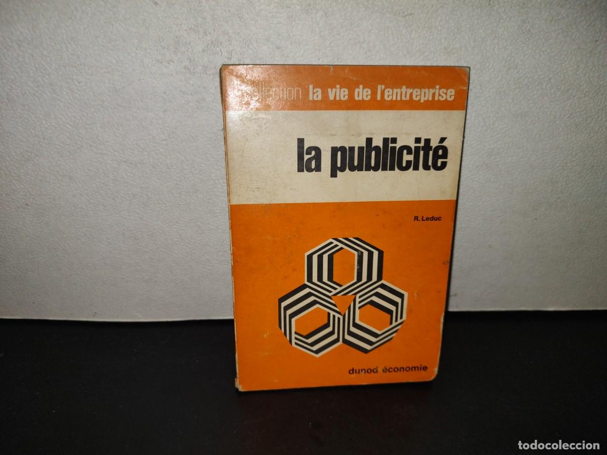 Libros de segunda mano: 201- La Publicit&eacute; - R. Leduc. Collection La Vie De L'Entreprise - 1970
