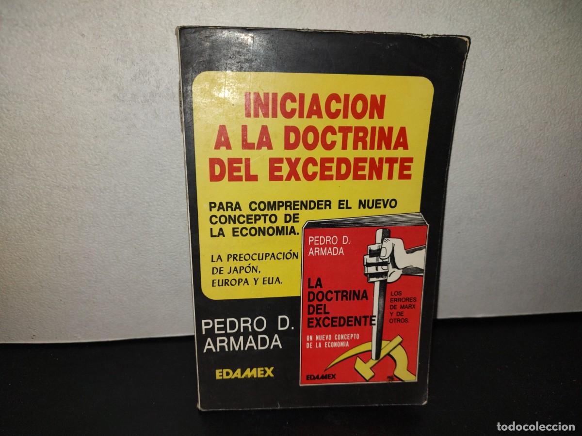 Libros de segunda mano: 201- Iniciaci&oacute;n A La Doctrina Del Excedente - Pedro D. Armada