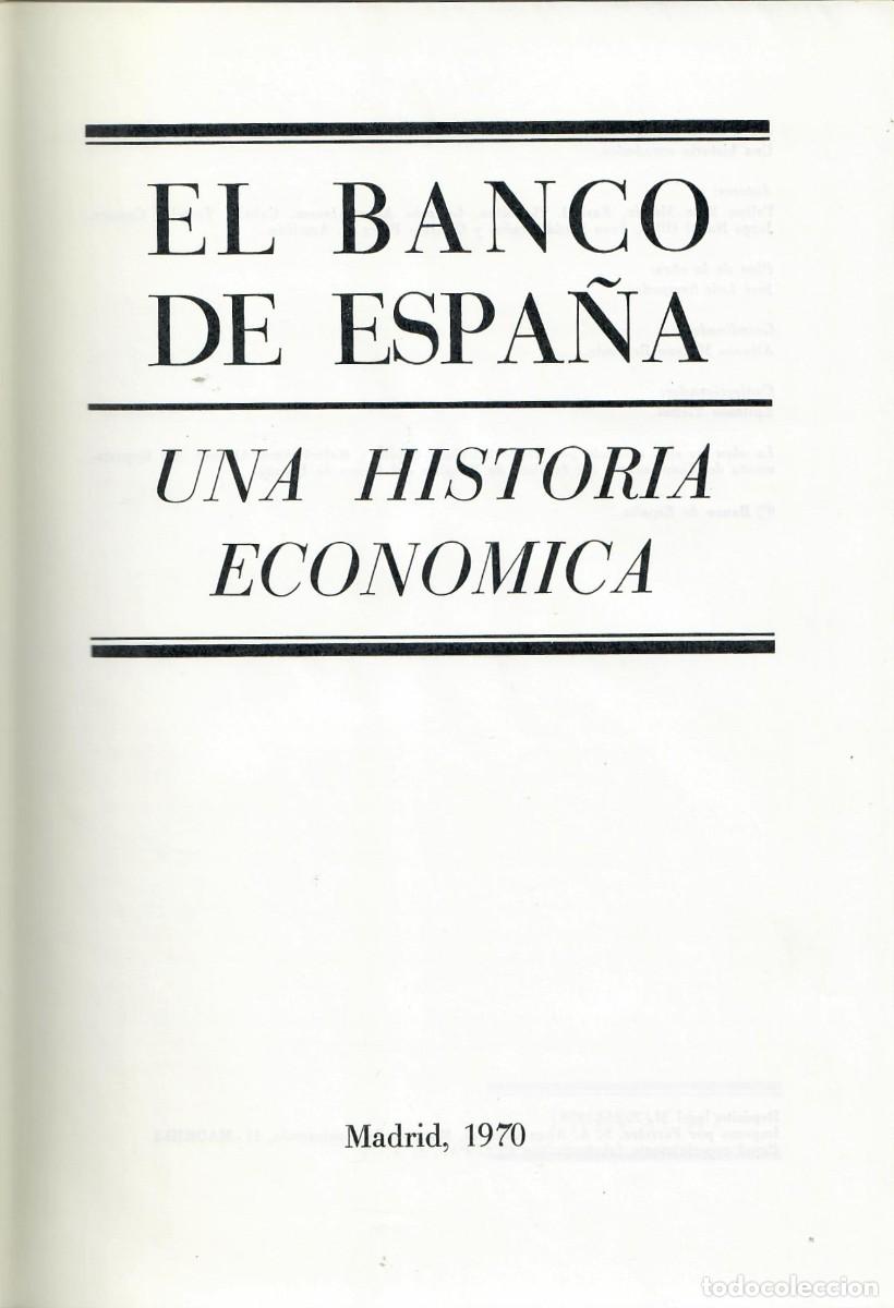 Libros de segunda mano: EL BANCO DE ESPA&Ntilde;A. UNA HISTORIA ECON&Oacute;MICA (1970)