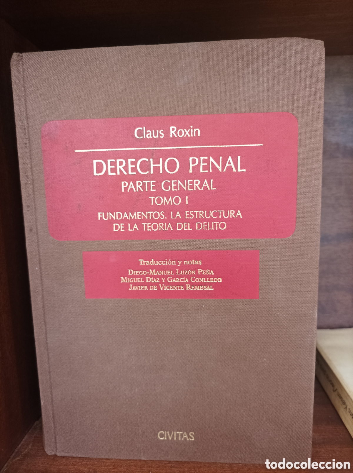 Libros de segunda mano: Derecho Penal Parte General Tomo I Claus Roxin - Civitas - EXCELENTE