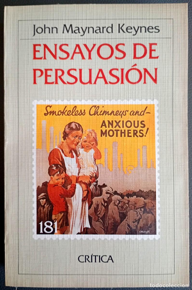 Libros de segunda mano: John Maynard Keynes . Ensayos de persuasi&oacute;n