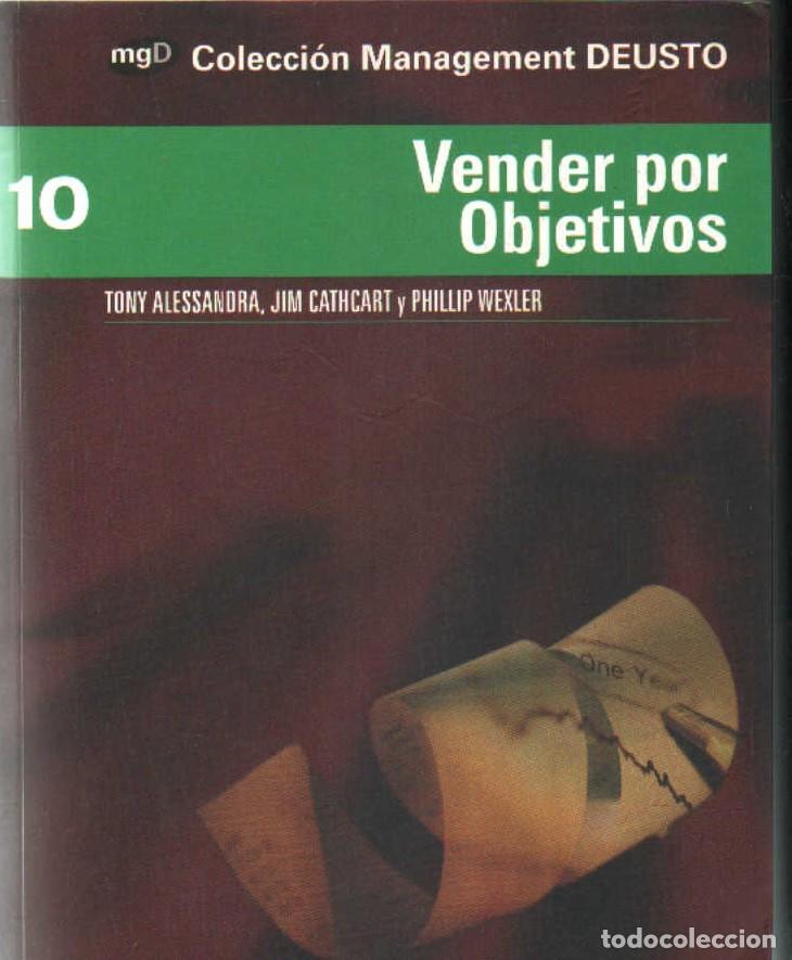 Libros de segunda mano: VENDER POR OBJETIVOS. COLECCI&Oacute;N MANAGEMENT DEUSTO. A-COM-465