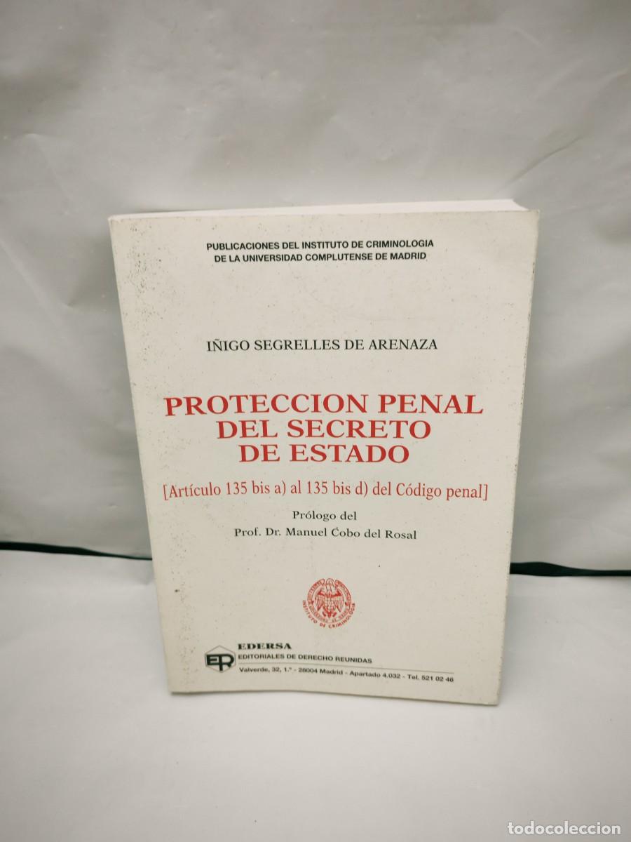Gebrauchte B&uuml;cher: Protecci&oacute;n penal del secreto de Estado (Firma autor, PRIMERA EDICI&Oacute;N)