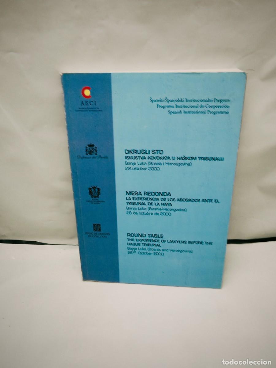 Gebrauchte B&uuml;cher: Mesa Redonda La Experiencia de los Abogados ante el Tribunal de La Haya