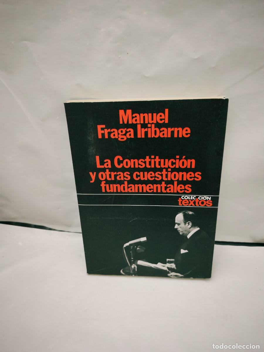 Gebrauchte B&uuml;cher: La Constituci&oacute;n y otras cuestiones fundamentales (Dedicatoria y firma aut&oacute;grafa de autor, 1&ordf;EDICI&Oacute;N)