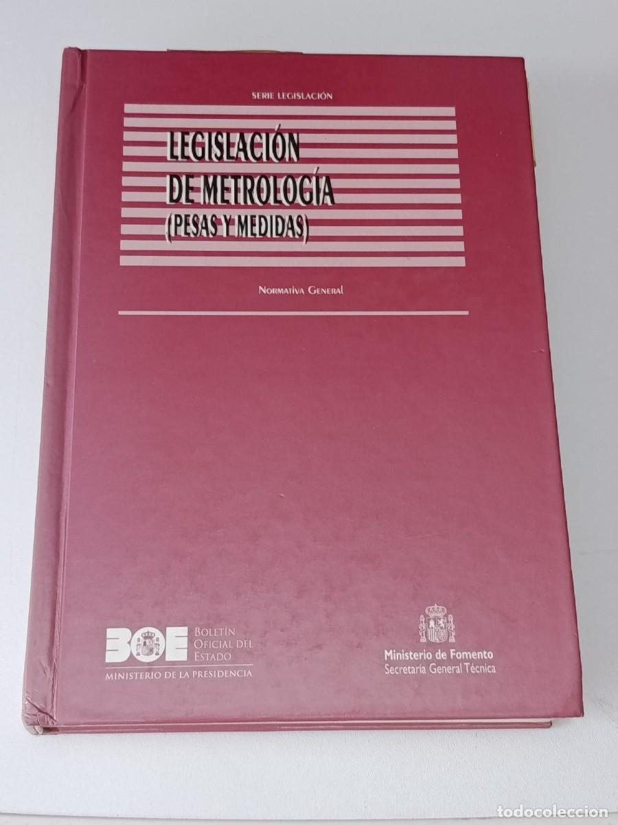 Second hand books: LEGISLACION DE METROLOGIA PESAS Y MEDIDAS