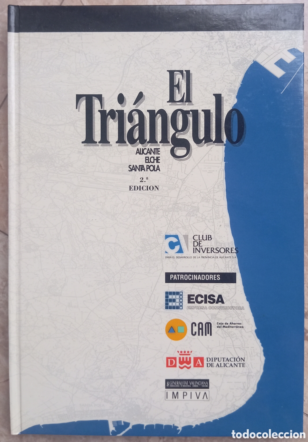 Libri di seconda mano: EL TRIANGULO ALICANTE ELCHE SANTA POLA