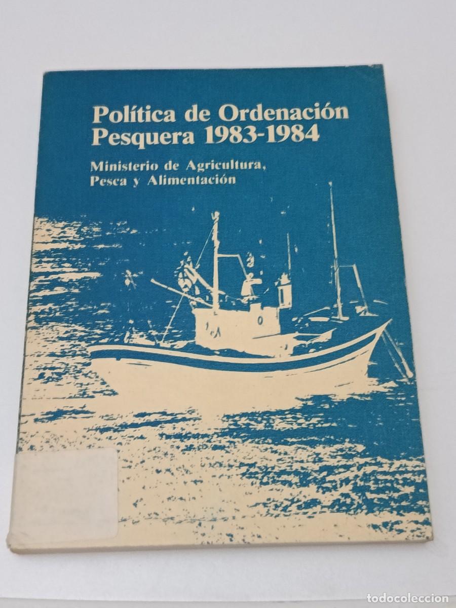 Libros de segunda mano: POLITICA DE ORDENACION PESQUERA