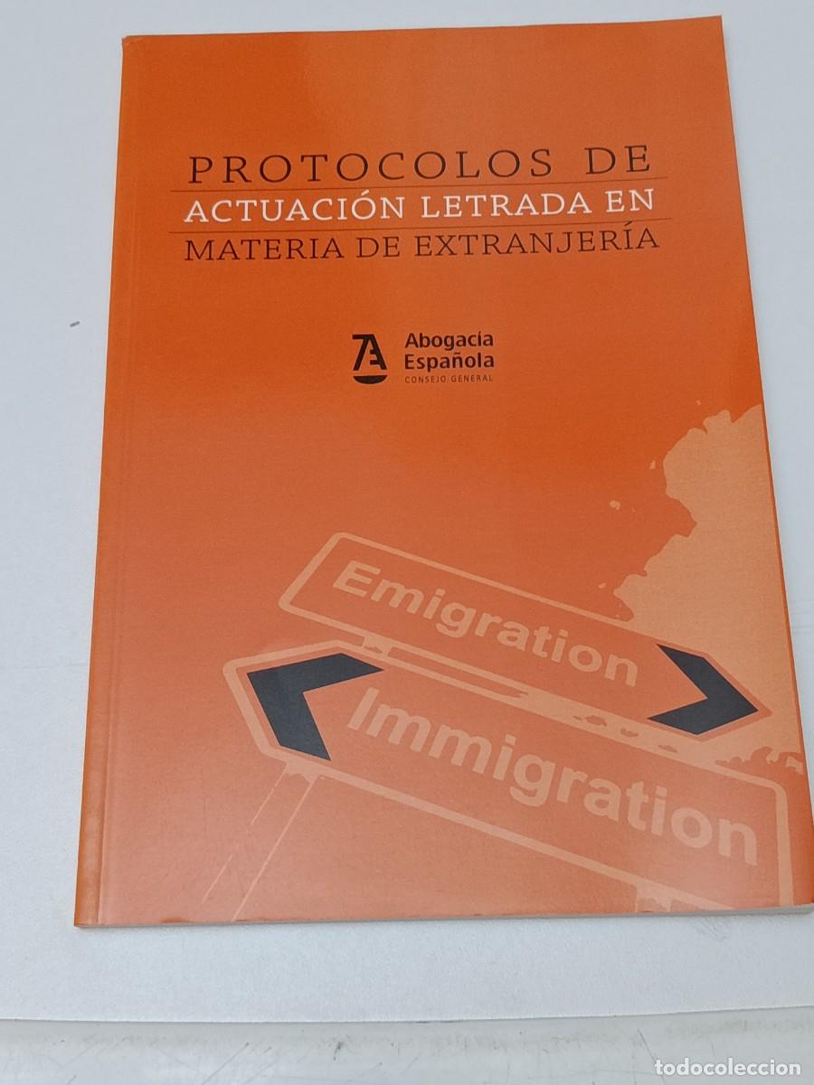 Second hand books: PROTOCOLO DE ACTUACION LETRADA EN EXTRANJERIA