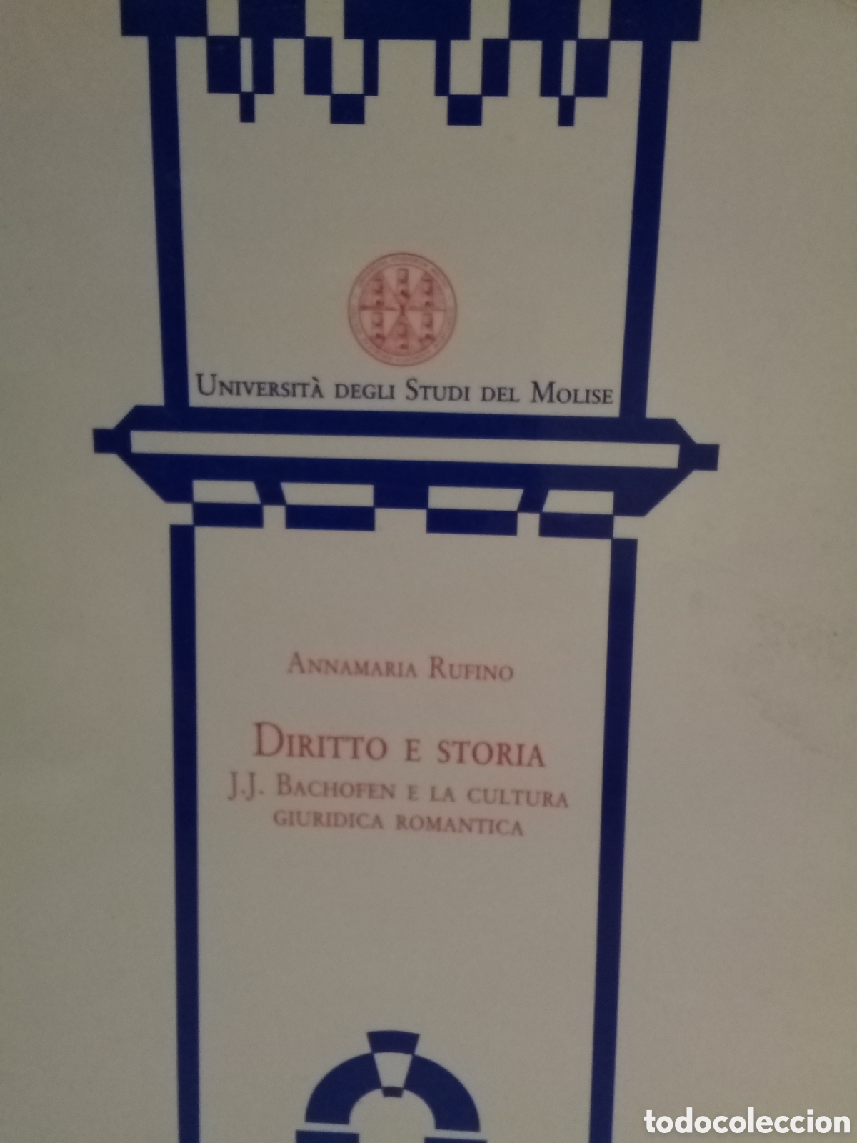 Gebrauchte B&uuml;cher: Anna Maria Rufino. Diritto e Storia. J. J. Bachofen e la cultura giuridica germanica