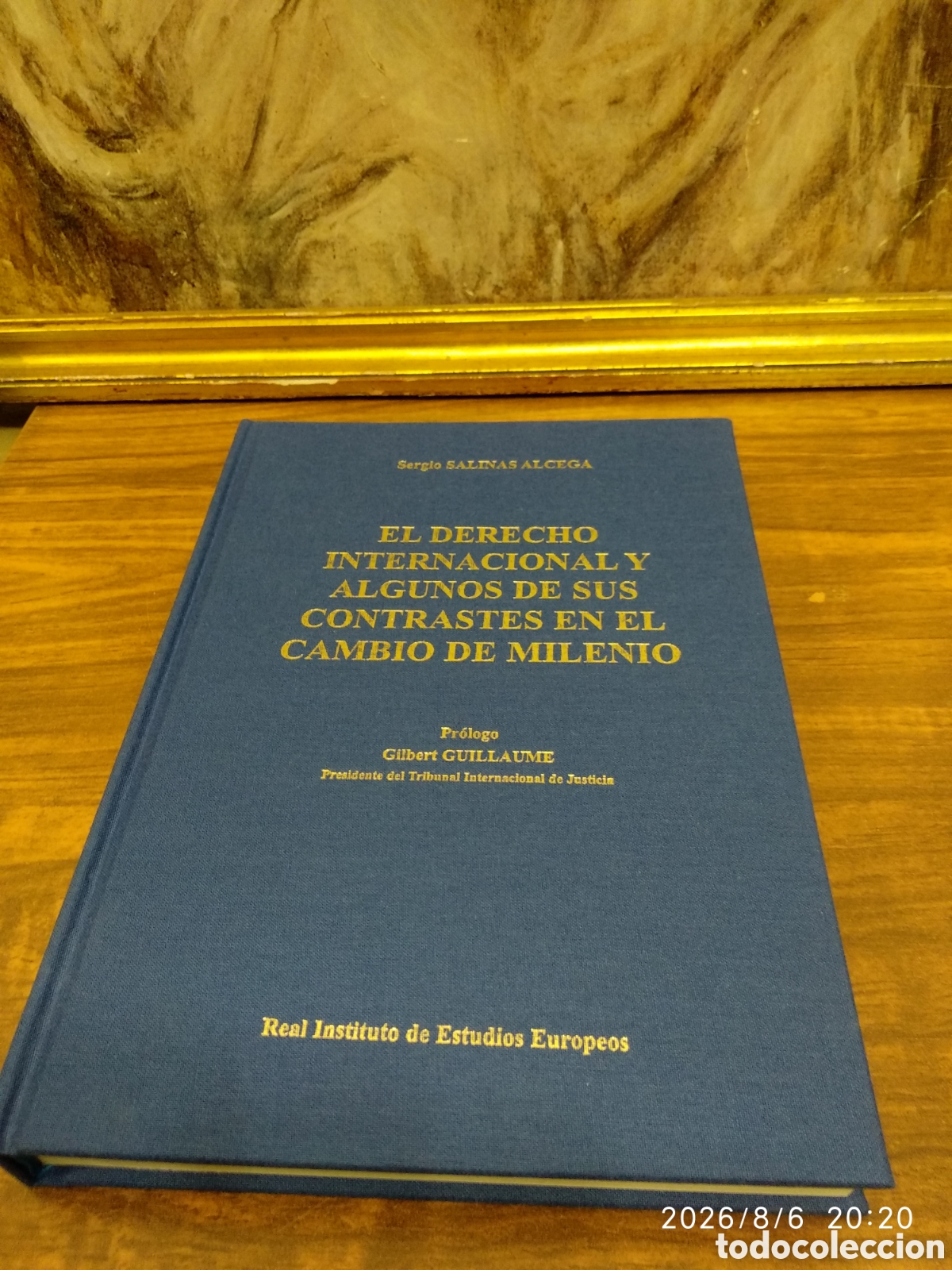 Libros de segunda mano: El derecho internacional y algunos de sus contrates en el cambio de milenio