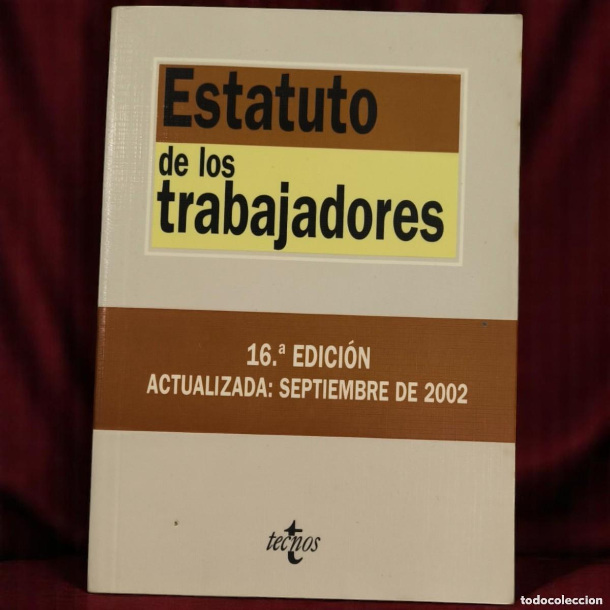 Libros de segunda mano: Estatuto De Los Trabajadores &ndash; Tecnos 2002 &ndash; Biblioteca De Textos Legales