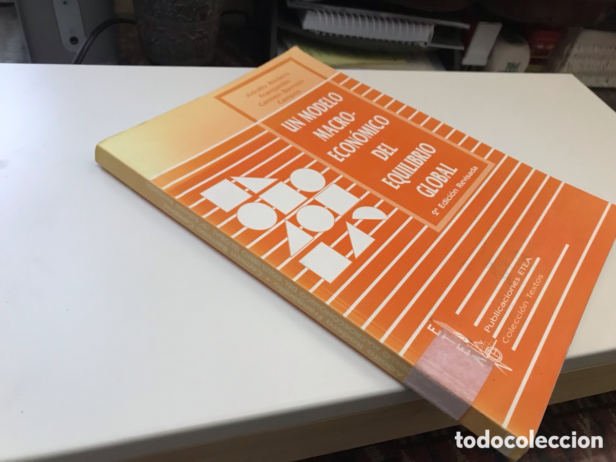 Libros de segunda mano: Un modelo macro-econ&oacute;mico del equilibrio global. Etea
