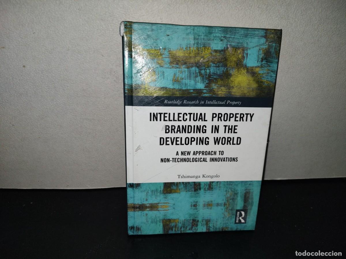 Libros de segunda mano: 220- Intellectual Property Branding In The Developing World - Tshimanga Kongolo