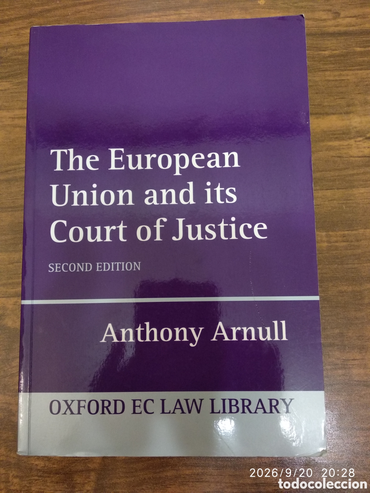 Libros de segunda mano: The European uni&oacute;n and its court of justice