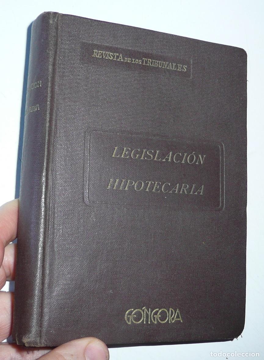 Libros de segunda mano: Nov&iacute;sima Legislaci&oacute;n Hipotecaria. Ley y Reglamento. (G&oacute;ngora, Revista de los Tribunales, 1947)