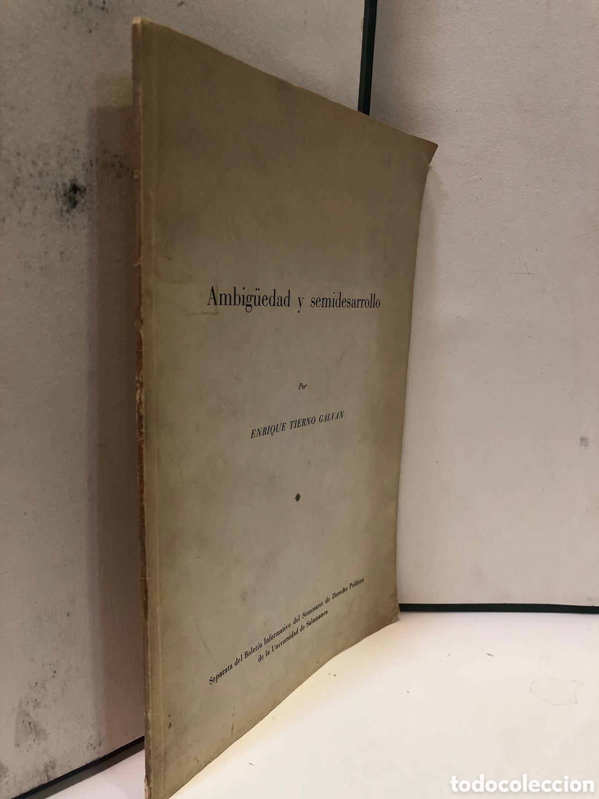 Second hand books: Ambig&uuml;edad y semidesarollo - Enrique Tierno Galv&aacute;n