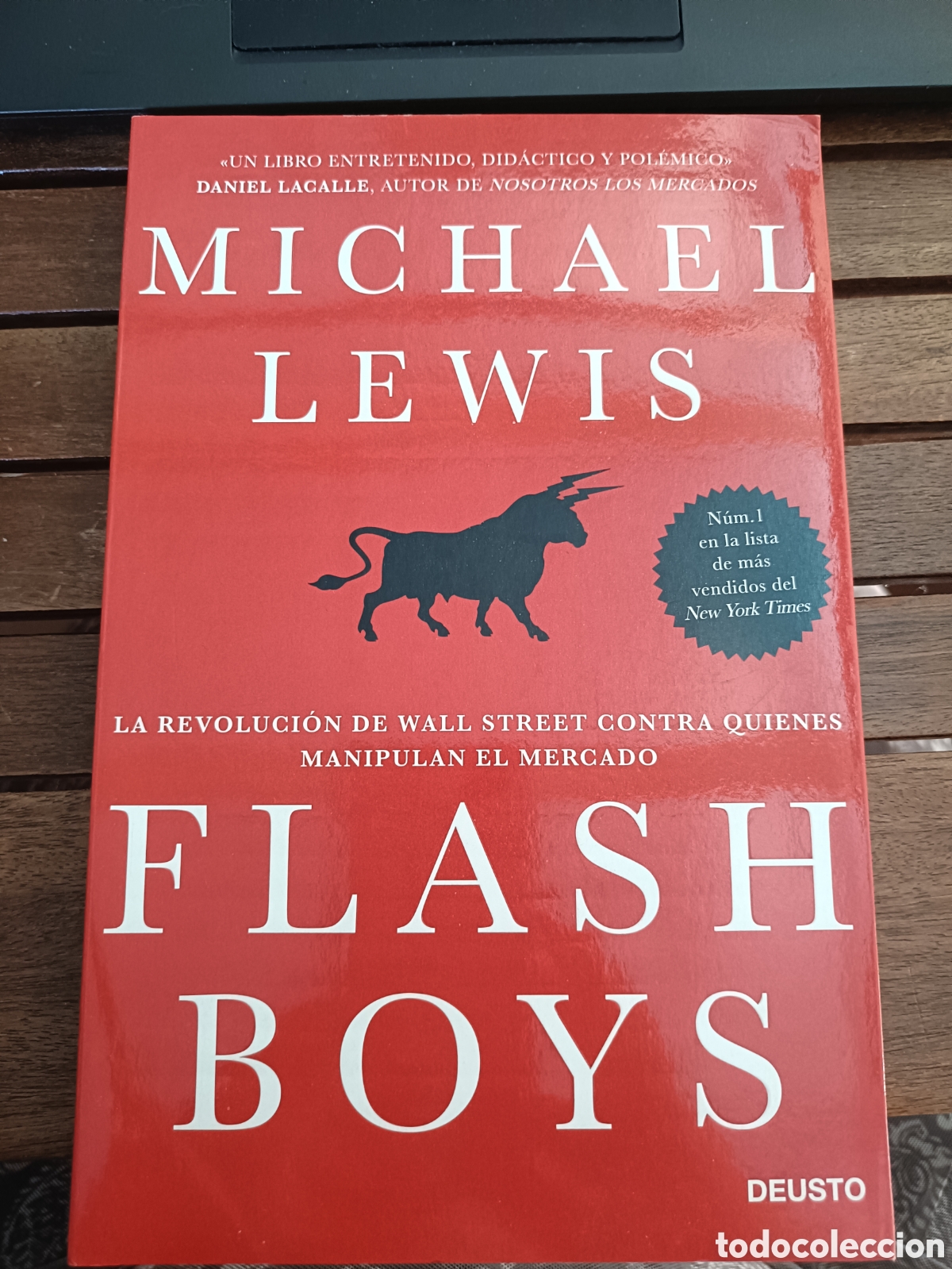 Second hand books: Flash boys, Michael Lewis. Ediciones Deusto, 2014. Econom&iacute;a